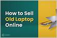 Sell Laptop Online, Get Cash For Used, Old Broken laptops